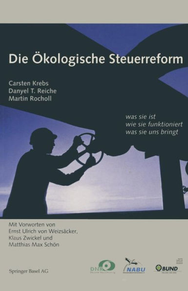 Die Ökologische Steuerreform: was sie ist wie sie funktioniert was sie uns bringt