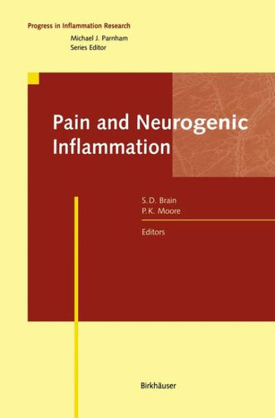 Pain and Neurogenic Inflammation / Edition 1