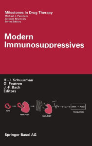 Title: Modern Immunosuppressives, Author: H.-J. Schuurman