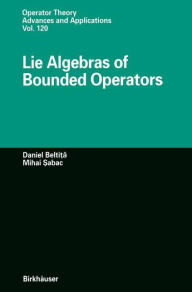 Title: Lie Algebras of Bounded Operators, Author: Daniel Beltita