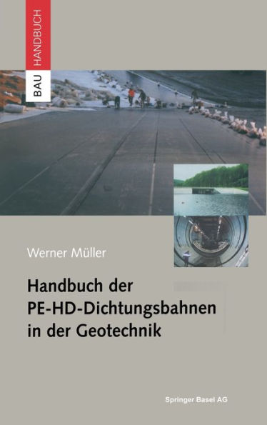 Handbuch der PE-HD-Dichtungsbahnen in der Geotechnik