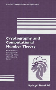 Title: Cryptography and Computational Number Theory, Author: Kwok Yan Lam