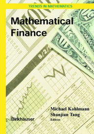 Title: Mathematical Finance: Workshop of the Mathematical Finance Research Project, Konstanz, Germany, October 5-7, 2000 / Edition 1, Author: Michael Kohlmann