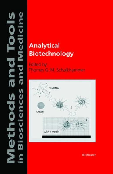 Analytical Biotechnology / Edition 1