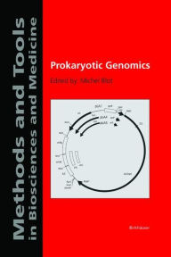 Title: Prokaryotic Genomics, Author: Michel Blot