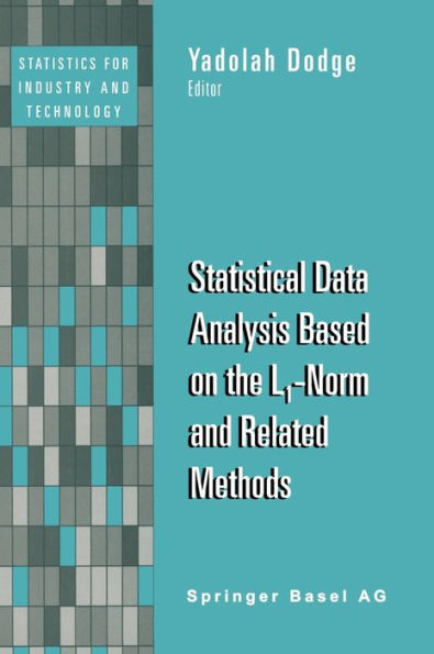 Statistical Data Analysis Based on the L1-Norm and Related Methods