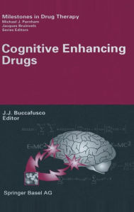 Title: Cognitive Enhancing Drugs, Author: Jerry J. Buccafusco