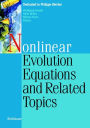 Nonlinear Evolution Equations and Related Topics: Dedicated to Philippe Bénilan / Edition 1