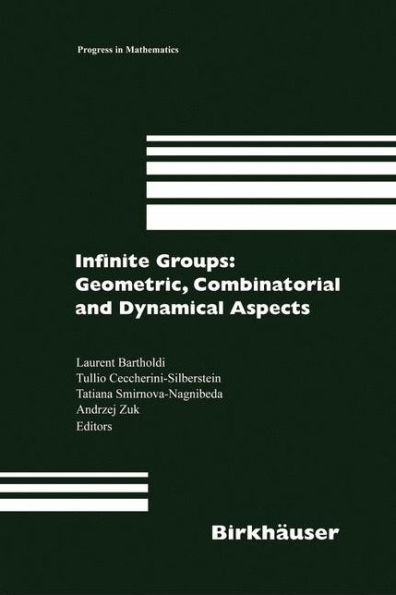 Infinite Groups: Geometric, Combinatorial and Dynamical Aspects / Edition 1