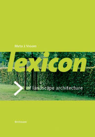 Title: Lexicon of Garden and Landscape Architecture, Author: Meto J. Vroom