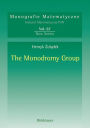 The Monodromy Group / Edition 1