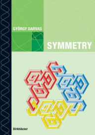 Title: Symmetry: Cultural-historical and Ontological Aspects of Science-Arts Relations; the Natural and Man-made World in an Interdisciplinary Approach, Author: György Darvas