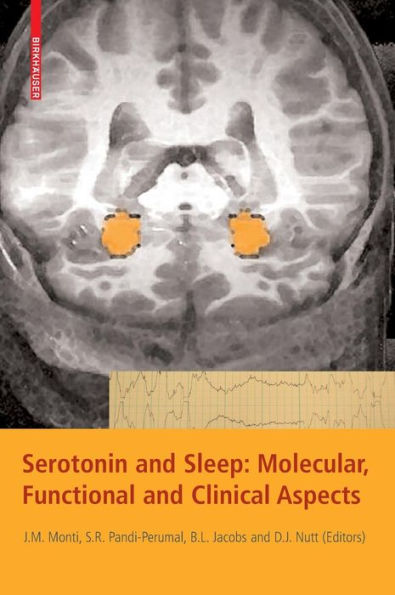 Serotonin and Sleep: Molecular, Functional and Clinical Aspects