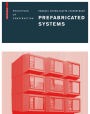 Prefabricated Systems: Principles of Construction