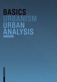 Title: Basics Urban Analysis, Author: Gerrit Schwalbach