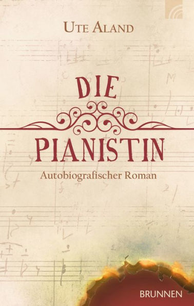 Die Pianistin: Autobiografischer Roman