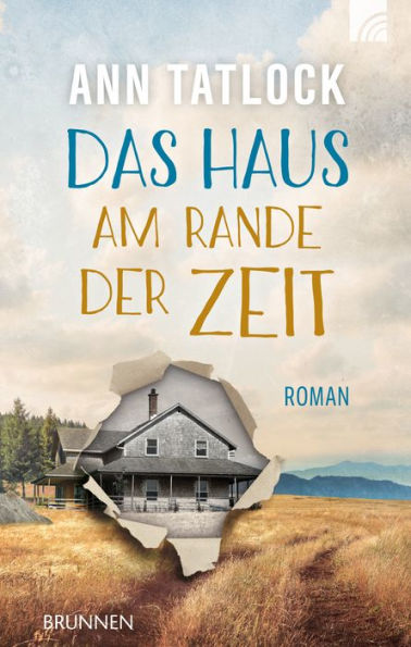 Das Haus am Rande der Zeit: Roman