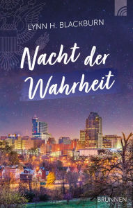 Title: Nacht der Wahrheit, Author: Lynn H. Blackburn