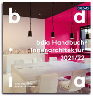 Title: bdia Handbuch Innenarchitektur 2021/22, Author: bund deutscher innenarchitekten e.V. bdia
