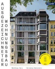 Title: Ausgezeichneter Wohnungsbau 2021: Wohnbauten des Jahres, Author: Cornelia Hellstern
