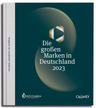 Title: Die großen Marken in Deutschland 2023: recreate. transform. be resilient., Author: Rat für Formgebung