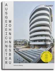 Title: Ausgezeichneter Wohnungsbau 2023: Wohnbauten des Jahres, Author: Katharina Matzig