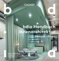 Title: BDIA Handbuch Innenarchitektur 2024/25, Author: bdia bund deutscher innenarchitekten e.V.