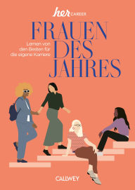 Title: Frauen des Jahres 2024: Lernen von den Besten für die eigene Karriere, Author: Kristina Appel