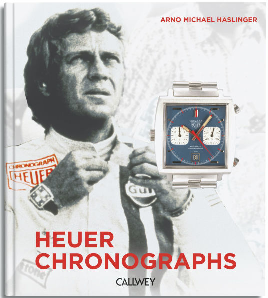 Heuer Chronographs: 1960-1980s - Fascination of Timekeepers and Motor Sports