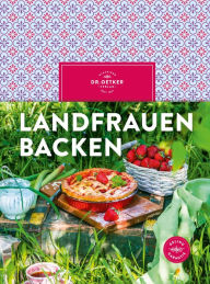 Title: Landfrauen backen, Author: Dr. Oetker