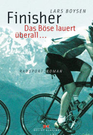 Title: Finisher: Das Böse lauert überall, Author: Lars Boysen