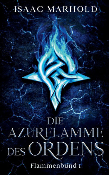 Die Azurflamme des Ordens