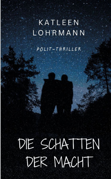 Die Schatten der Macht