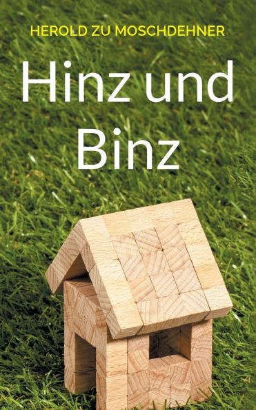 Hinz und Binz: Ein Kinderbuch der Insel Rï¿½gen