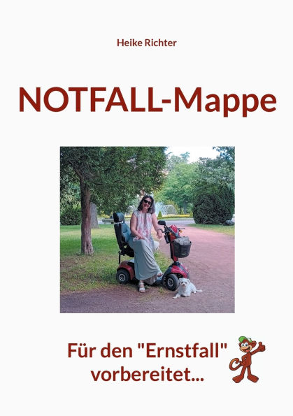 Notfall-Mappe: FÃ¯Â¿Â½r den "Ernstfall" vorbereitet...