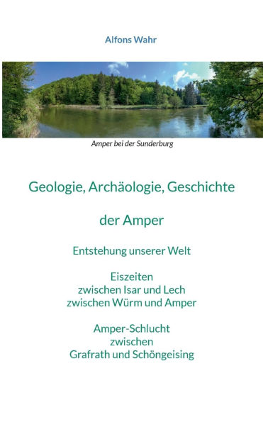 Geologie, Archï¿½ologie, Geschichte von der Amper