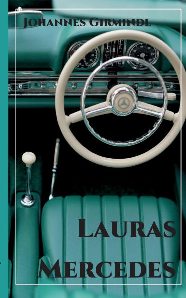 Lauras Mercedes: Storys