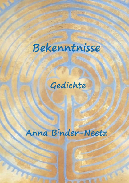 Bekenntnisse: Gedichte