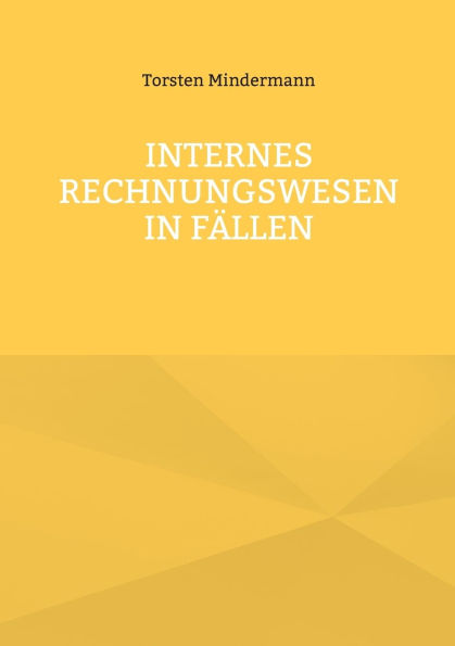 Internes Rechnungswesen in Fï¿½llen