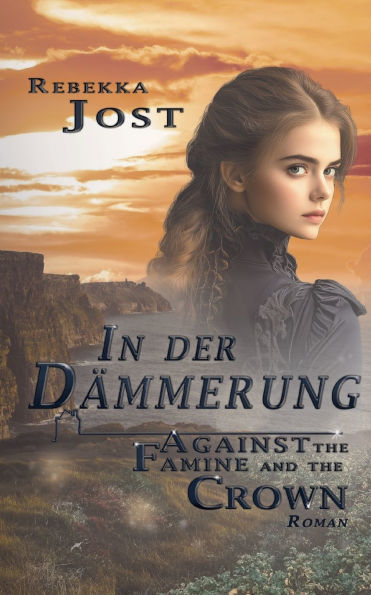 In der Dï¿½mmerung Band II: Against the famine and the crown