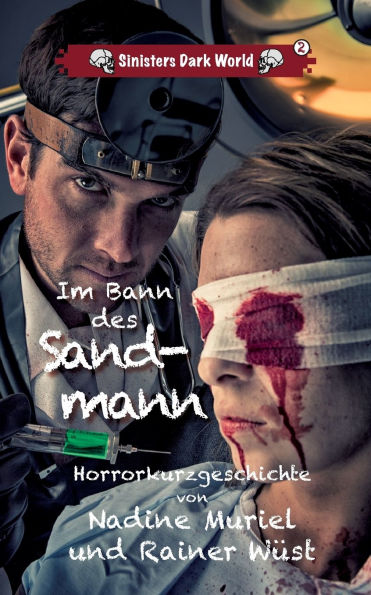 Im Bann des Sandmann: Sinisters Dark World