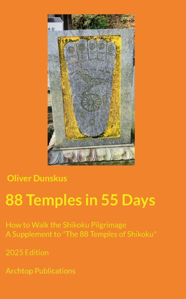 88 Temples in 55 Days: How to Walk the Shikoku Pilgrimage - 2025 Edition