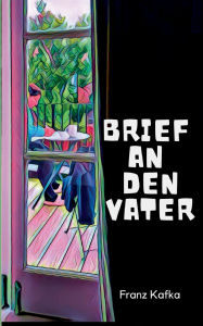 Title: Brief an den Vater, Author: Franz Kafka