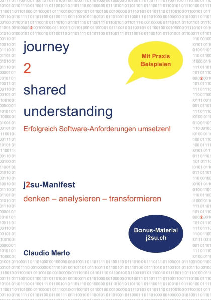 journey 2 shared understanding: Erfolgreich Software-Anforderungen umsetzen!