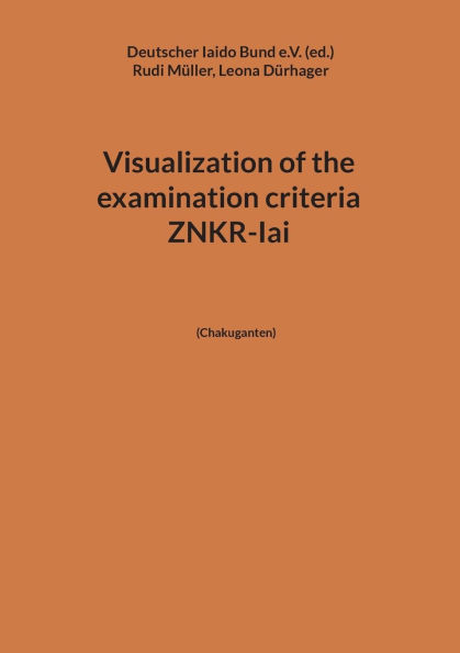 Visualization of the examination criteria ZNKR-Iai: (Chakuganten)