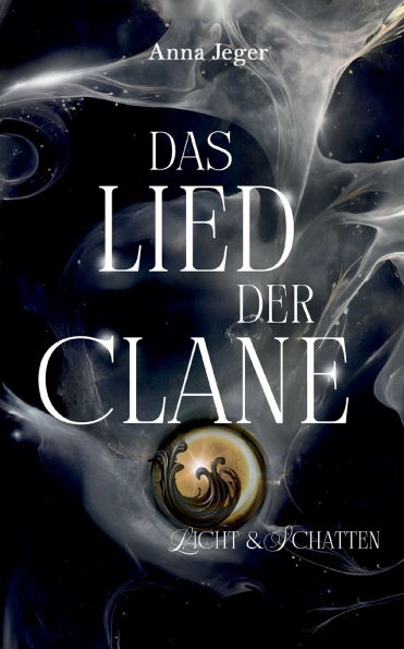 Das Lied der Clane: Licht und Schatten