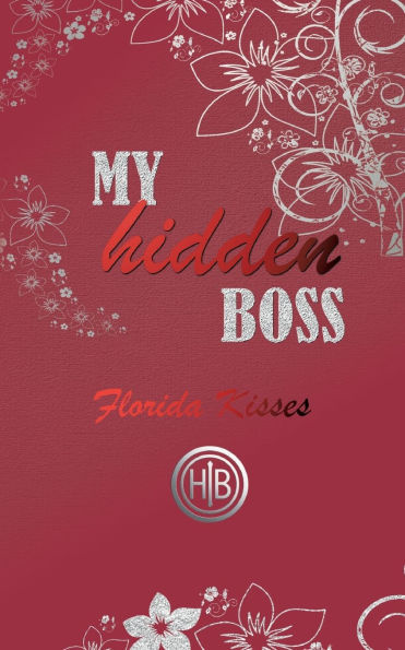 My Hidden Boss: Florida Whispers