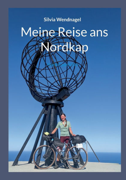 Meine Reise ans Nordkap: NorthCape4000
