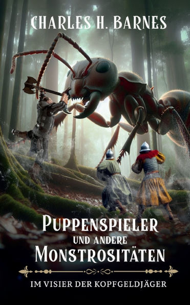 Puppenspieler und andere Monstrositï¿½ten (5): Im Labyrinth der Lï¿½gen