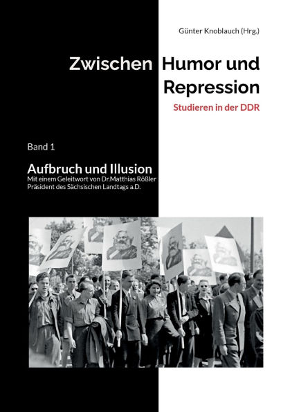Zwischen Humor und Repression: Aufbruch und Illusion